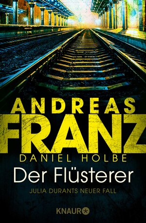 Buchcover Der Flüsterer | Andreas Franz | EAN 9783426443132 | ISBN 3-426-44313-9 | ISBN 978-3-426-44313-2