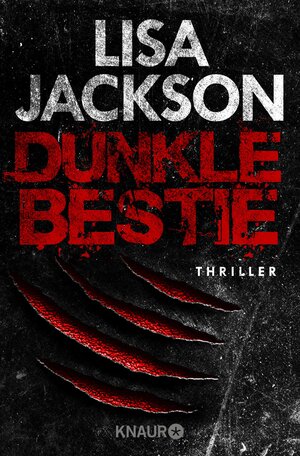 Buchcover Dunkle Bestie | Lisa Jackson | EAN 9783426443200 | ISBN 3-426-44320-1 | ISBN 978-3-426-44320-0