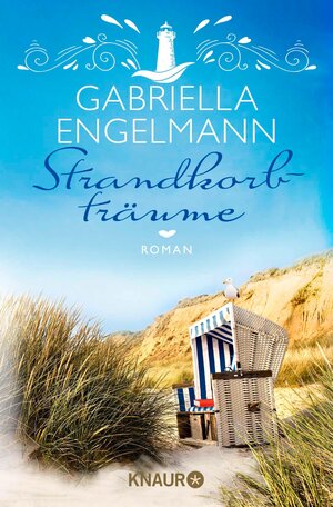 Buchcover Strandkorbträume | Gabriella Engelmann | EAN 9783426443224 | ISBN 3-426-44322-8 | ISBN 978-3-426-44322-4