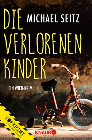 Buchcover Die verlorenen Kinder | Michael Seitz | EAN 9783426444849 | ISBN 3-426-44484-4 | ISBN 978-3-426-44484-9