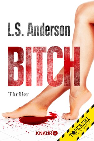Buchcover Bitch | L. S. Anderson | EAN 9783426445211 | ISBN 3-426-44521-2 | ISBN 978-3-426-44521-1