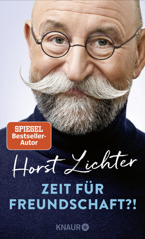 Buchcover Zeit für Freundschaft?! | Horst Lichter | EAN 9783426446300 | ISBN 3-426-44630-8 | ISBN 978-3-426-44630-0