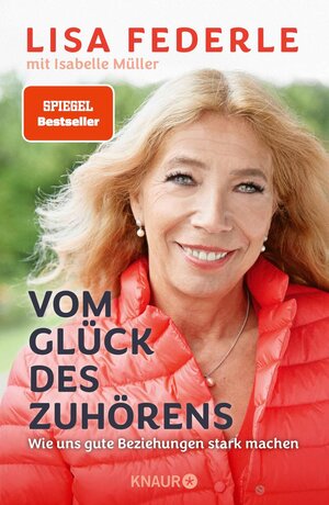 Buchcover Vom Glück des Zuhörens | Dr. med. Lisa Federle | EAN 9783426446386 | ISBN 3-426-44638-3 | ISBN 978-3-426-44638-6