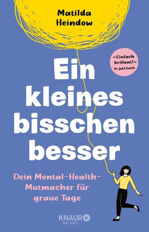 Buchcover Ein kleines bisschen besser | Matilda Heindow | EAN 9783426446553 | ISBN 3-426-44655-3 | ISBN 978-3-426-44655-3