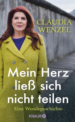 Buchcover Mein Herz ließ sich nicht teilen | Claudia Wenzel | EAN 9783426448359 | ISBN 3-426-44835-1 | ISBN 978-3-426-44835-9