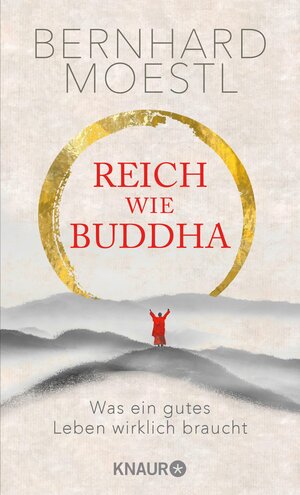 Buchcover Reich wie Buddha | Bernhard Moestl | EAN 9783426448458 | ISBN 3-426-44845-9 | ISBN 978-3-426-44845-8