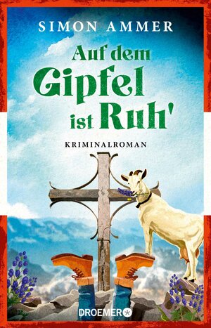 Buchcover Auf dem Gipfel ist Ruh' | Simon Ammer | EAN 9783426448564 | ISBN 3-426-44856-4 | ISBN 978-3-426-44856-4