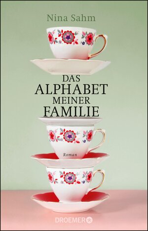 Buchcover Das Alphabet meiner Familie | Nina Sahm | EAN 9783426450239 | ISBN 3-426-45023-2 | ISBN 978-3-426-45023-9