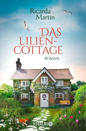 Buchcover Das Liliencottage | Ricarda Martin | EAN 9783426450628 | ISBN 3-426-45062-3 | ISBN 978-3-426-45062-8