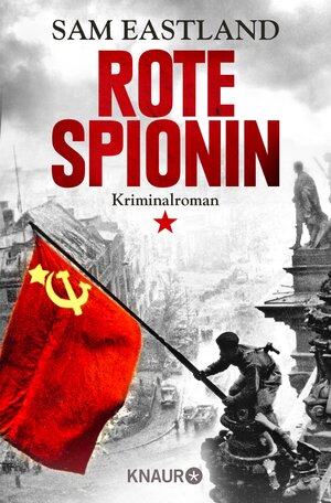 Buchcover Rote Spionin | Sam Eastland | EAN 9783426451151 | ISBN 3-426-45115-8 | ISBN 978-3-426-45115-1