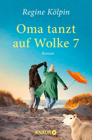 Buchcover Oma tanzt auf Wolke 7 | Regine Kölpin | EAN 9783426452578 | ISBN 3-426-45257-X | ISBN 978-3-426-45257-8