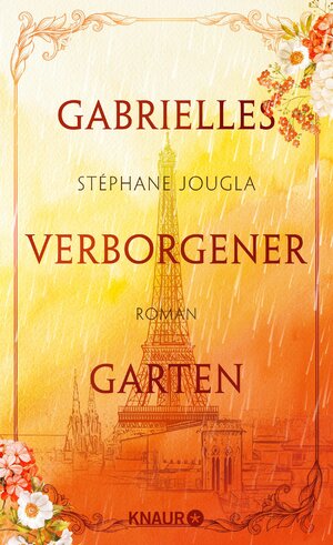 Buchcover Gabrielles verborgener Garten | Stéphane Jougla | EAN 9783426453193 | ISBN 3-426-45319-3 | ISBN 978-3-426-45319-3