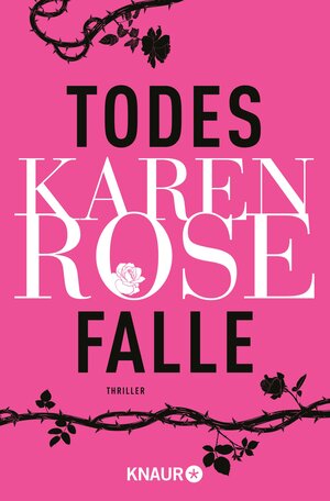 Buchcover Todesfalle | Karen Rose | EAN 9783426455159 | ISBN 3-426-45515-3 | ISBN 978-3-426-45515-9