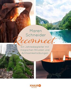 Buchcover Reconnect. Wie wir uns wieder mit der Natur verbinden | Maren Schneider | EAN 9783426455814 | ISBN 3-426-45581-1 | ISBN 978-3-426-45581-4