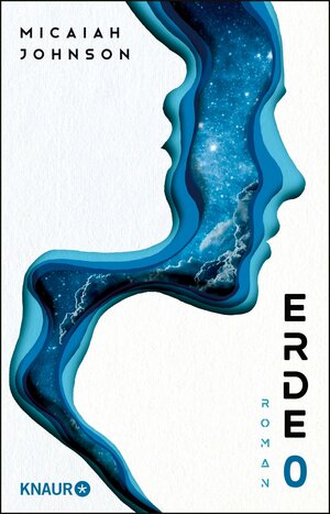 Buchcover Erde 0 | Micaiah Johnson | EAN 9783426457559 | ISBN 3-426-45755-5 | ISBN 978-3-426-45755-9