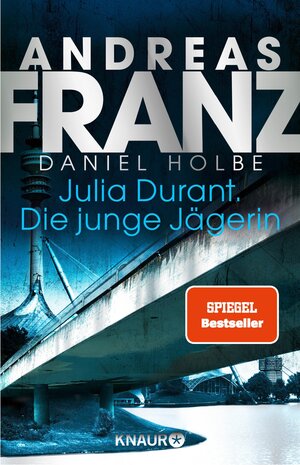Buchcover Julia Durant. Die junge Jägerin | Andreas Franz | EAN 9783426458235 | ISBN 3-426-45823-3 | ISBN 978-3-426-45823-5
