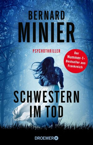 Buchcover Schwestern im Tod | Bernard Minier | EAN 9783426458341 | ISBN 3-426-45834-9 | ISBN 978-3-426-45834-1