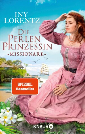 Buchcover Die Perlenprinzessin. Missionare | Iny Lorentz | EAN 9783426458488 | ISBN 3-426-45848-9 | ISBN 978-3-426-45848-8