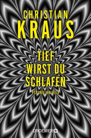 Buchcover Tief wirst du schlafen | Christian Kraus | EAN 9783426459201 | ISBN 3-426-45920-5 | ISBN 978-3-426-45920-1