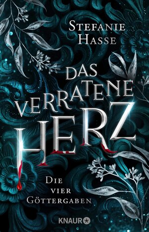 Buchcover Das verratene Herz | Stefanie Hasse | EAN 9783426460108 | ISBN 3-426-46010-6 | ISBN 978-3-426-46010-8