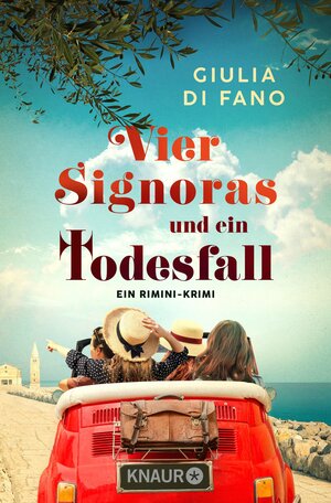 Buchcover Vier Signoras und ein Todesfall | Giulia di Fano | EAN 9783426460412 | ISBN 3-426-46041-6 | ISBN 978-3-426-46041-2