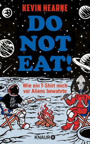 Buchcover Do not eat! | Kevin Hearne | EAN 9783426461174 | ISBN 3-426-46117-X | ISBN 978-3-426-46117-4