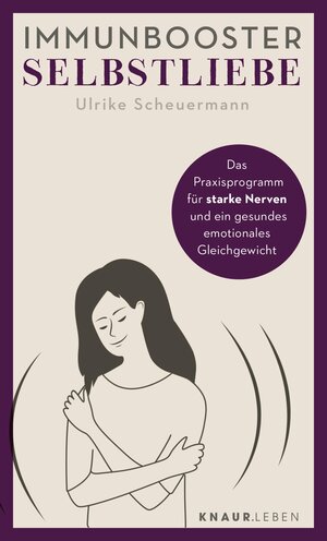 Buchcover Immunbooster Selbstliebe | Ulrike Scheuermann | EAN 9783426461303 | ISBN 3-426-46130-7 | ISBN 978-3-426-46130-3