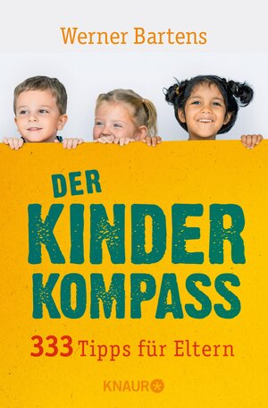 Buchcover Der Kinderkompass | Werner Bartens | EAN 9783426461396 | ISBN 3-426-46139-0 | ISBN 978-3-426-46139-6