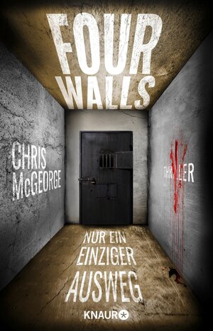 Buchcover Four Walls - Nur ein einziger Ausweg | Chris McGeorge | EAN 9783426461648 | ISBN 3-426-46164-1 | ISBN 978-3-426-46164-8