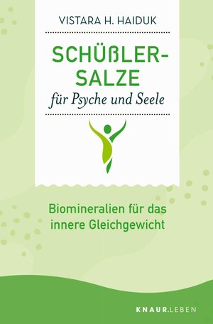 Buchcover Schüßler-Salze für Psyche und Seele | Vistara H. Haiduk | EAN 9783426462782 | ISBN 3-426-46278-8 | ISBN 978-3-426-46278-2