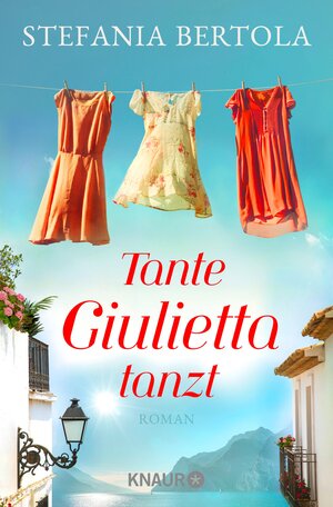 Buchcover Tante Giulietta tanzt | Stefania Bertola | EAN 9783426463352 | ISBN 3-426-46335-0 | ISBN 978-3-426-46335-2