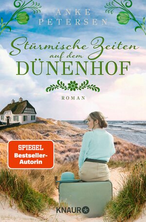 Buchcover Stürmische Zeiten auf dem Dünenhof | Anke Petersen | EAN 9783426464939 | ISBN 3-426-46493-4 | ISBN 978-3-426-46493-9