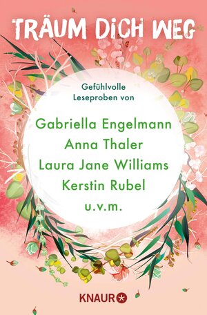 Buchcover Träum dich weg: Sehnsucht bei Knaur #03 | Gabriella Engelmann | EAN 9783426465318 | ISBN 3-426-46531-0 | ISBN 978-3-426-46531-8