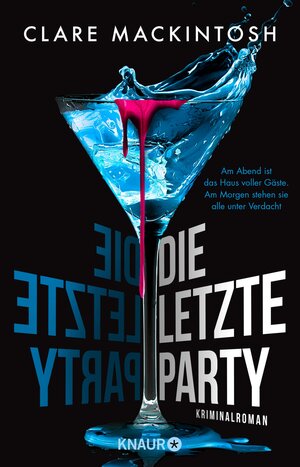 Buchcover Die letzte Party | Clare Mackintosh | EAN 9783426466599 | ISBN 3-426-46659-7 | ISBN 978-3-426-46659-9