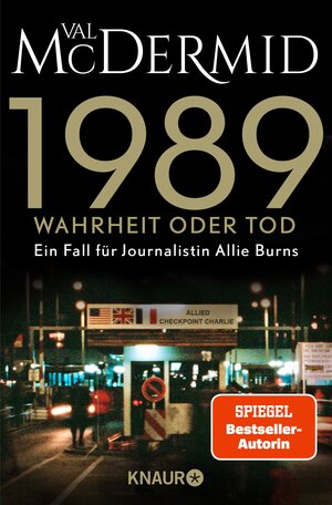 Buchcover 1989 - Wahrheit oder Tod | Val McDermid | EAN 9783426466605 | ISBN 3-426-46660-0 | ISBN 978-3-426-46660-5