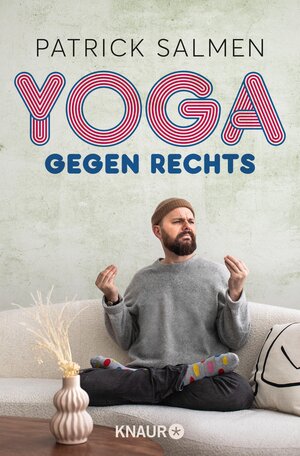 Buchcover Yoga gegen rechts | Patrick Salmen | EAN 9783426468128 | ISBN 3-426-46812-3 | ISBN 978-3-426-46812-8