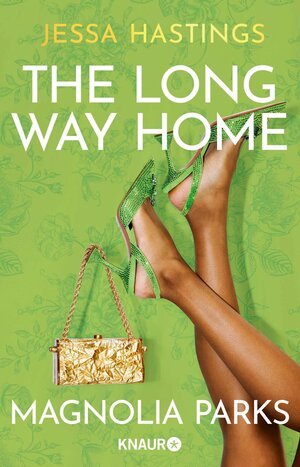 Buchcover Magnolia Parks - The Long Way Home | Jessa Hastings | EAN 9783426468203 | ISBN 3-426-46820-4 | ISBN 978-3-426-46820-3