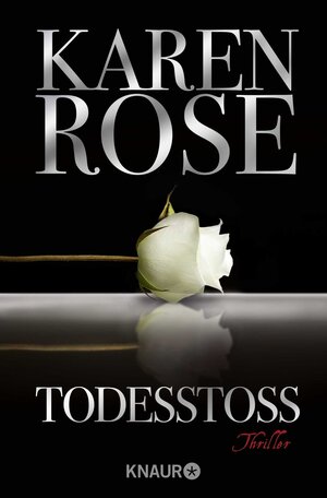Buchcover Todesstoß | Karen Rose | EAN 9783426503003 | ISBN 3-426-50300-X | ISBN 978-3-426-50300-3