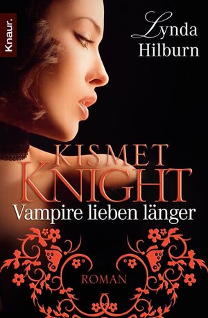 Buchcover Kismet Knight: Vampire lieben länger | Lynda Hilburn | EAN 9783426504277 | ISBN 3-426-50427-8 | ISBN 978-3-426-50427-7