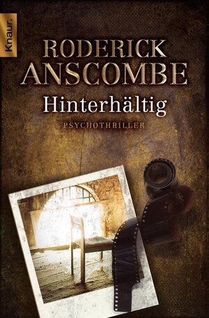 Buchcover Hinterhältig | Roderick Anscombe | EAN 9783426507414 | ISBN 3-426-50741-2 | ISBN 978-3-426-50741-4