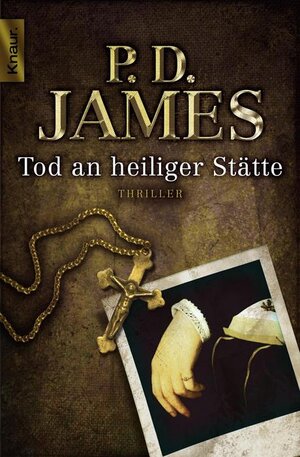 Buchcover Tod an heiliger Stätte | P. D. James | EAN 9783426507452 | ISBN 3-426-50745-5 | ISBN 978-3-426-50745-2