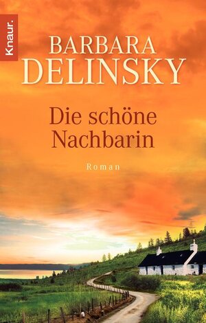 Buchcover Die schöne Nachbarin | Barbara Delinsky | EAN 9783426508886 | ISBN 3-426-50888-5 | ISBN 978-3-426-50888-6