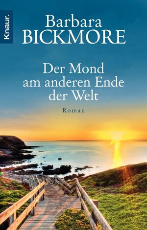 Buchcover Der Mond am anderen Ende der Welt | Barbara Bickmore | EAN 9783426509005 | ISBN 3-426-50900-8 | ISBN 978-3-426-50900-5