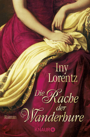 Buchcover Die Rache der Wanderhure | Iny Lorentz | EAN 9783426510056 | ISBN 3-426-51005-7 | ISBN 978-3-426-51005-6