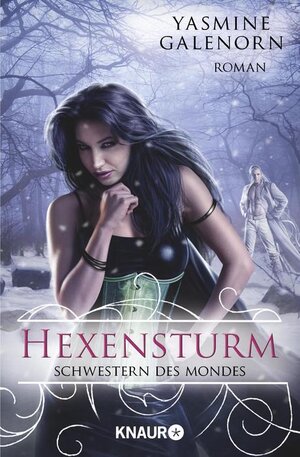 Buchcover Schwestern des Mondes: Hexensturm | Yasmine Galenorn | EAN 9783426514115 | ISBN 3-426-51411-7 | ISBN 978-3-426-51411-5