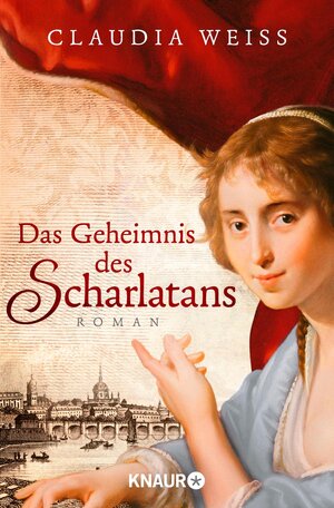 Buchcover Das Geheimnis des Scharlatans | Claudia Weiss | EAN 9783426514849 | ISBN 3-426-51484-2 | ISBN 978-3-426-51484-9