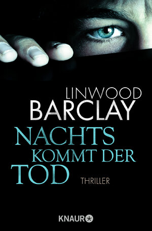 Buchcover Nachts kommt der Tod | Linwood Barclay | EAN 9783426515969 | ISBN 3-426-51596-2 | ISBN 978-3-426-51596-9