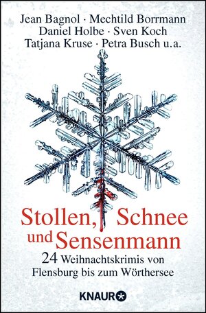 Buchcover Stollen, Schnee und Sensenmann | Jean Bagnol | EAN 9783426516096 | ISBN 3-426-51609-8 | ISBN 978-3-426-51609-6