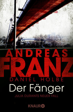 Buchcover Der Fänger | Andreas Franz | EAN 9783426516492 | ISBN 3-426-51649-7 | ISBN 978-3-426-51649-2