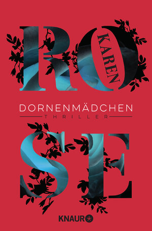Buchcover Dornenmädchen | Karen Rose | EAN 9783426516904 | ISBN 3-426-51690-X | ISBN 978-3-426-51690-4